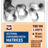 Sectional Contoured Metal Matrices -TOR VM -  1.0973: 50x Large τοιχώματα με υπό-ουλική επέκταση